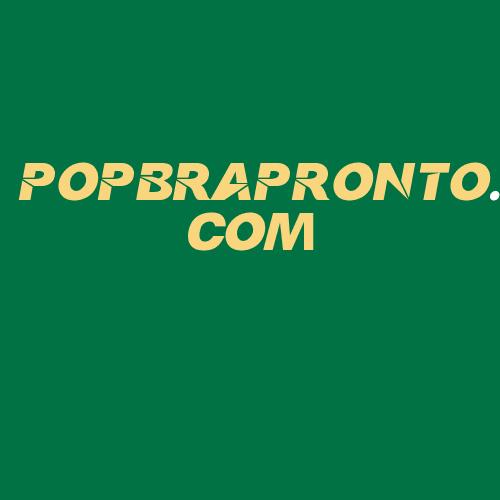 Logo da POPBRAPRONTO